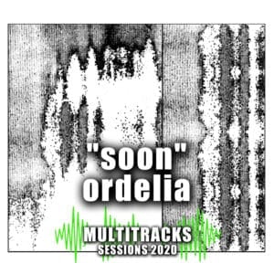ordelia - soon