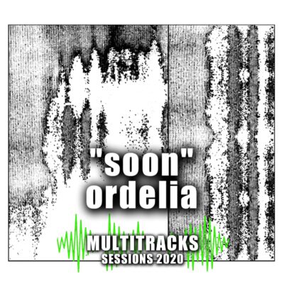 ordelia - soon